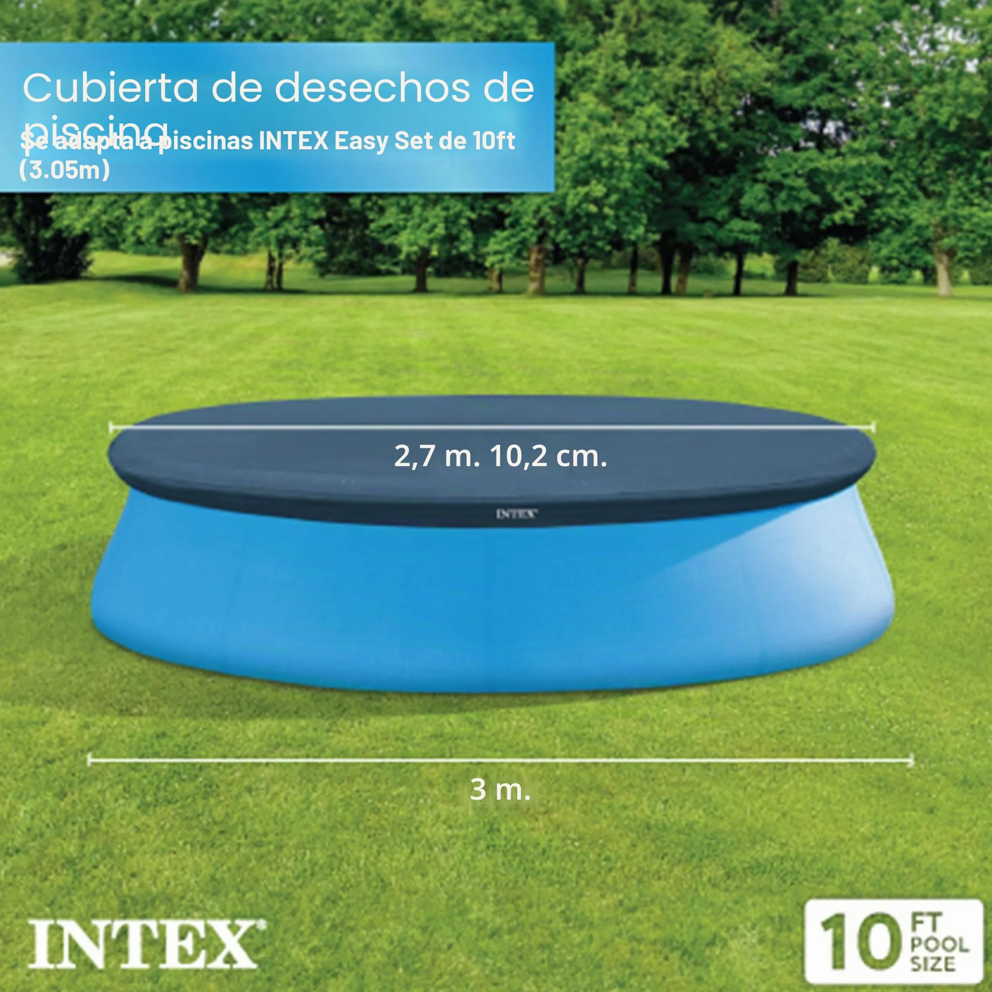 Intex Cobertor Piscina Easy Set 305CM