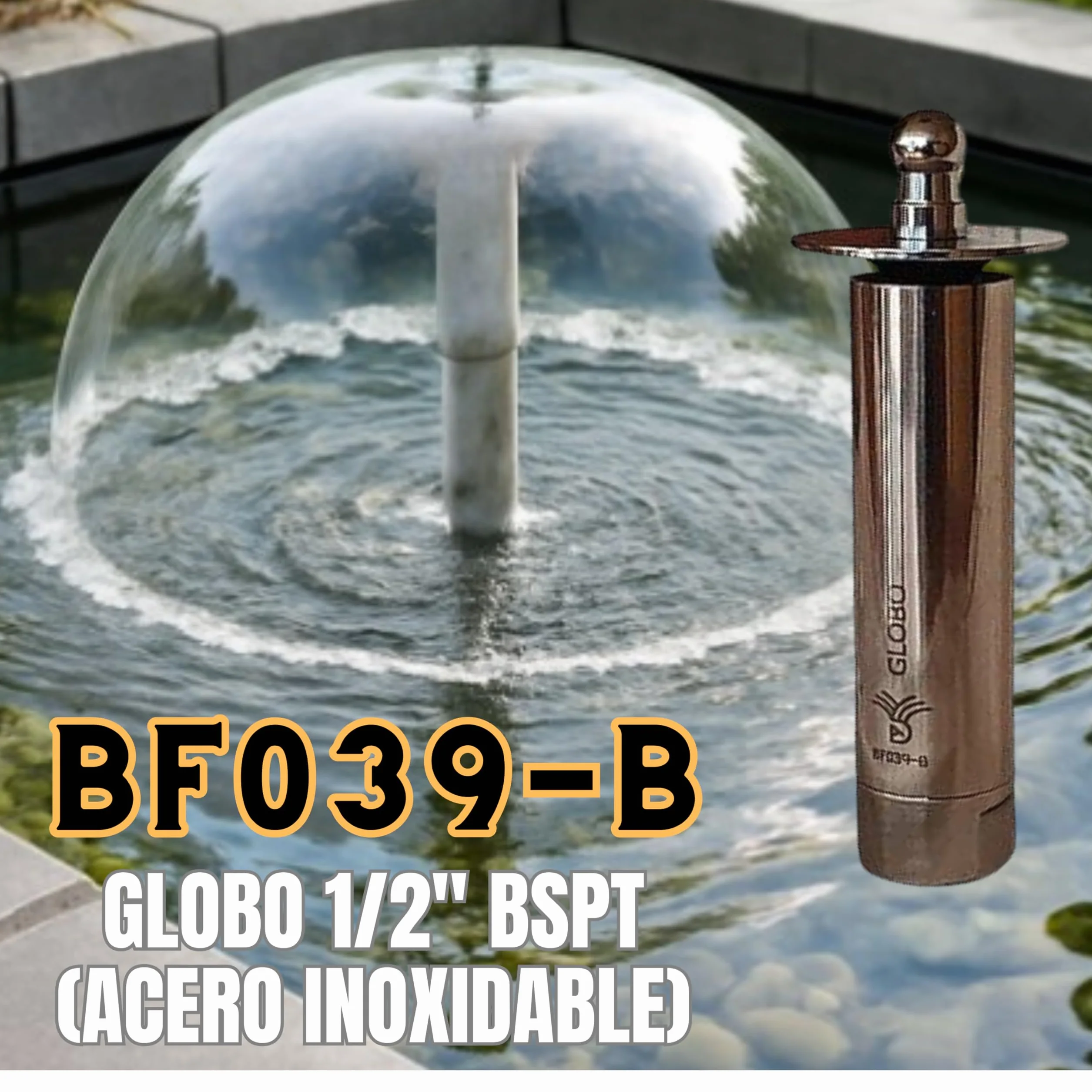 Boquillas para Fuentes de Jardín Globo 1/2" Acero Toberas Regulables