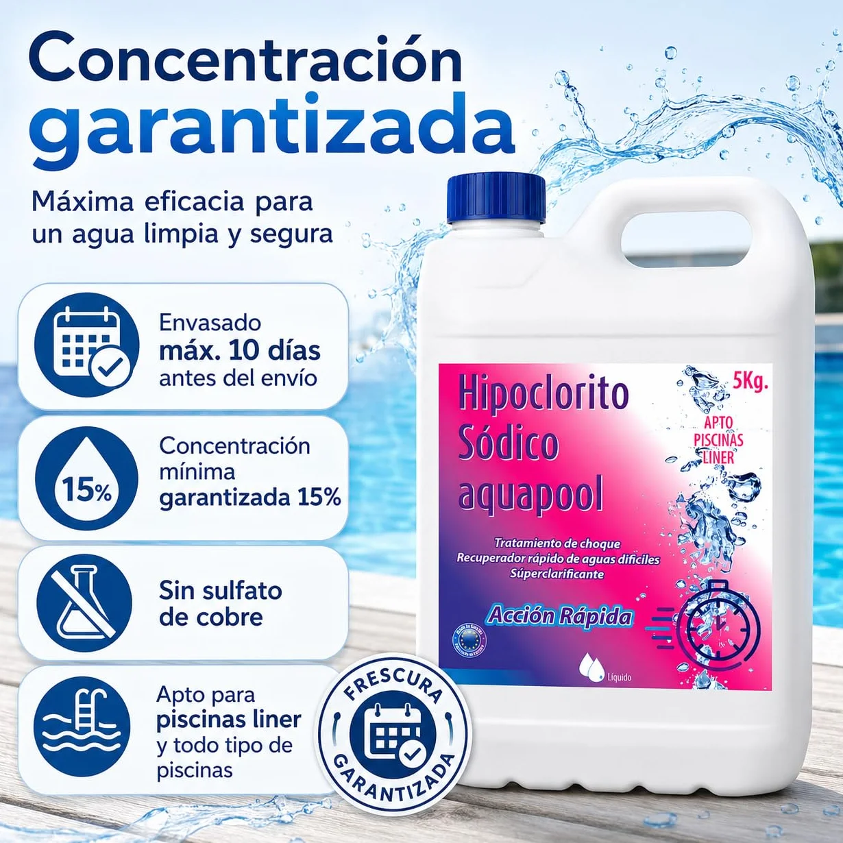 AQUAPOOL Cloro Choque Líquido Clarificante HIPOCLORITO SÓDICO 15% 6 KG 5 litros