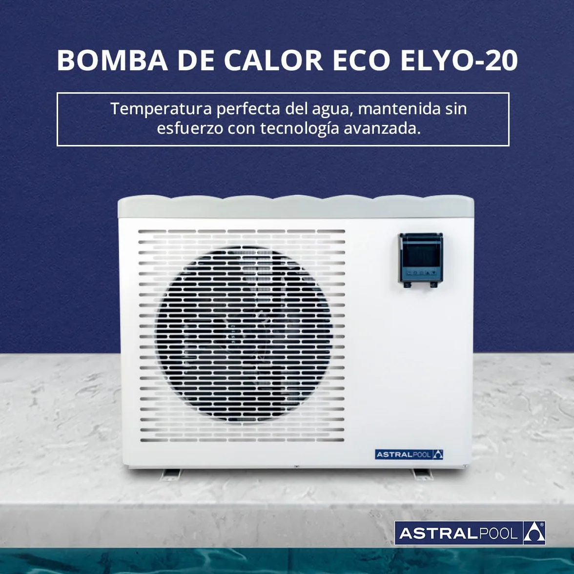 Astralpool Eco Elyo-20 Bomba de calor para piscina 15 kW