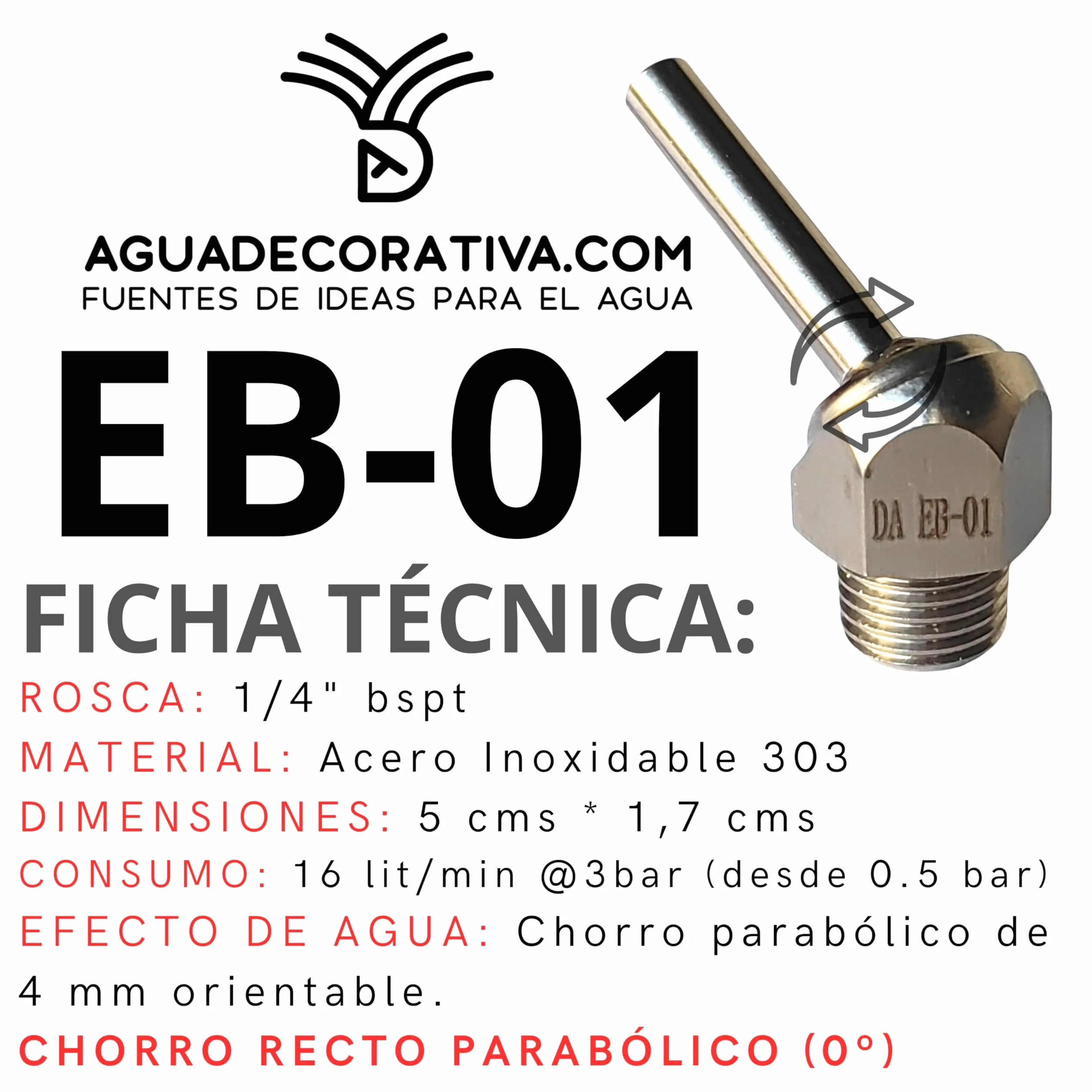 Chorros Cristalinos para Fuentes de Jardín Orientables Acero Inoxidable Rosca 1/4" BSPT