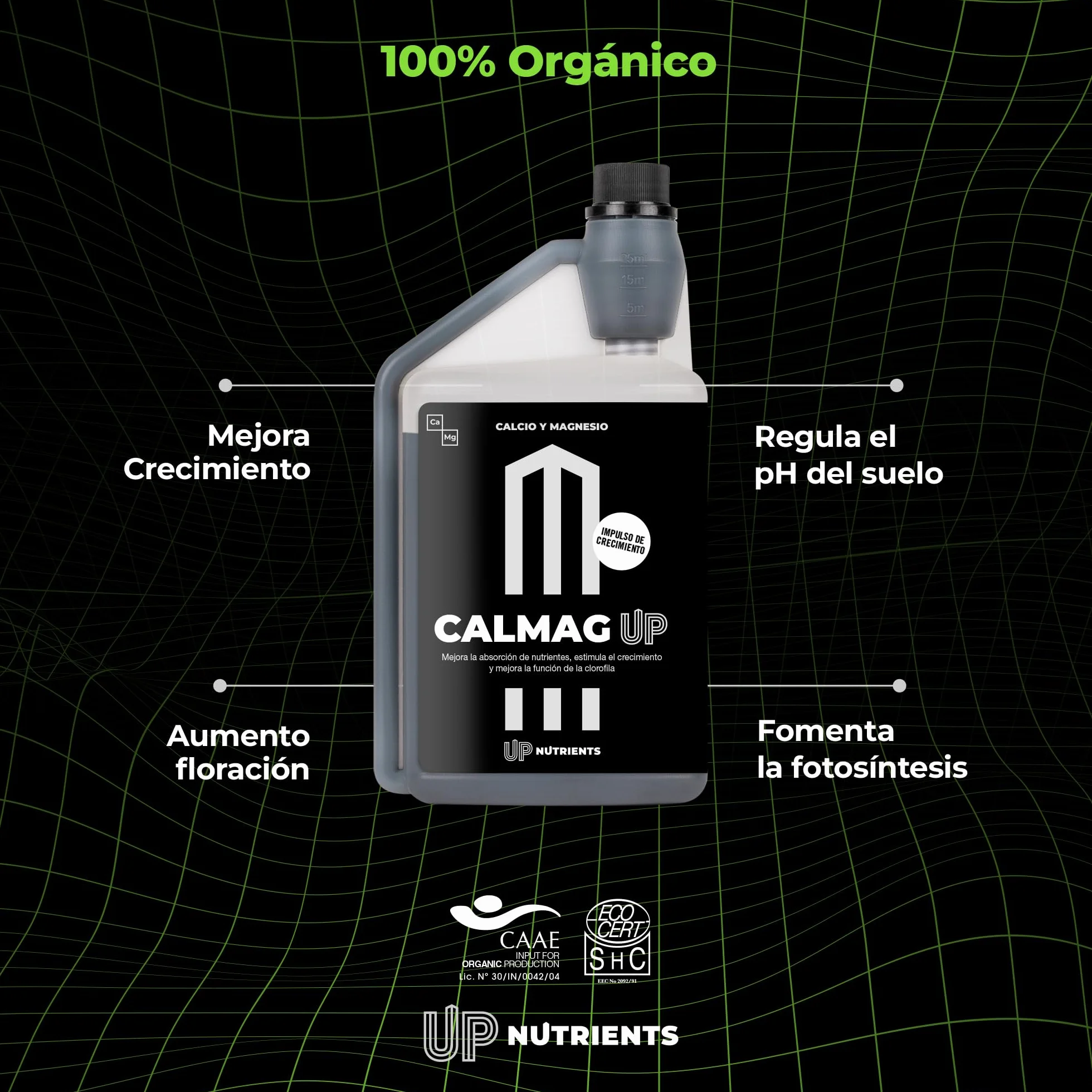UP NUTRIENTS Calcio y Magnesio CALMAG UP 1 L Fertilizante Orgánico para Plantas y Cultivos